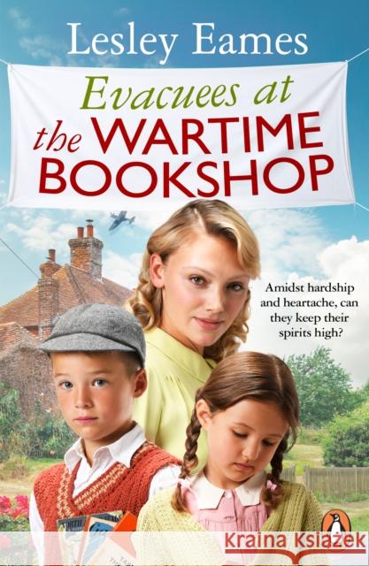 Evacuees at the Wartime Bookshop Lesley Eames 9781804993514 Transworld Publishers Ltd