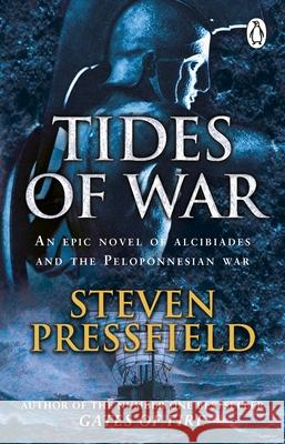 Tides Of War Steven Pressfield 9781804993606 Penguin (Transworld)