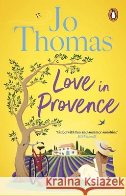 Love In Provence Jo Thomas 9781804993859 Transworld Publishers Ltd