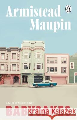 Babycakes: Tales of the City 4 Armistead Maupin 9781804994283