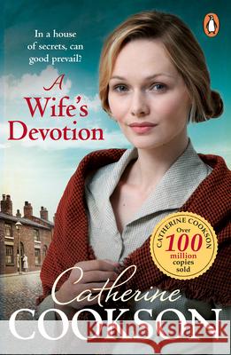 A Wife's Devotion Cookson, Catherine 9781804994696 Transworld Publishers Ltd