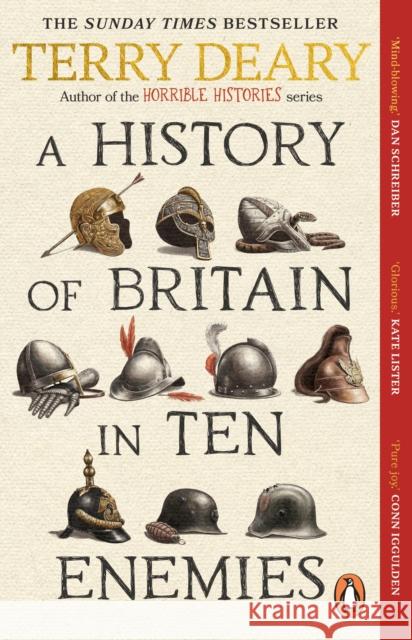 A History of Britain in Ten Enemies Terry Deary 9781804994979 Transworld Publishers Ltd