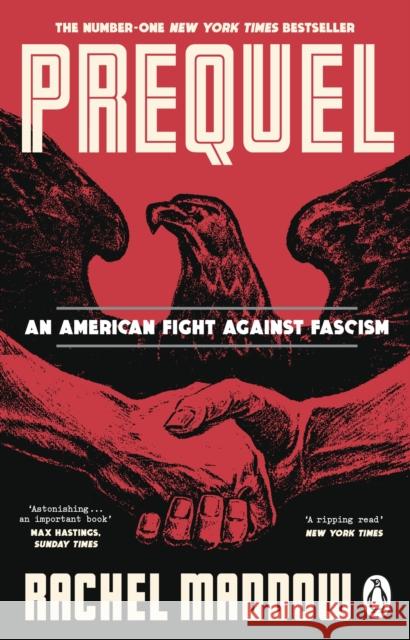 Prequel: An American fight against fascism Rachel Maddow 9781804996126 Transworld