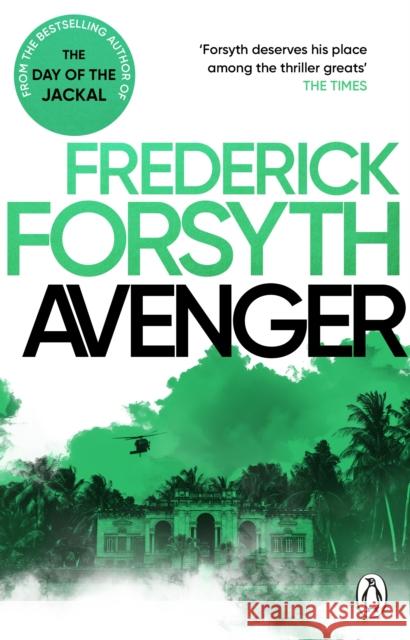 Avenger Frederick Forsyth 9781804997536 Transworld Publishers Ltd