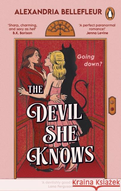 The Devil She Knows Alexandria Bellefleur 9781804998601