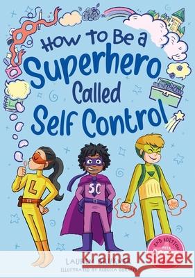How to Be a Superhero Called Self-Control 2nd edition Lauren Brukner 9781805017554 Jessica Kingsley Publishers