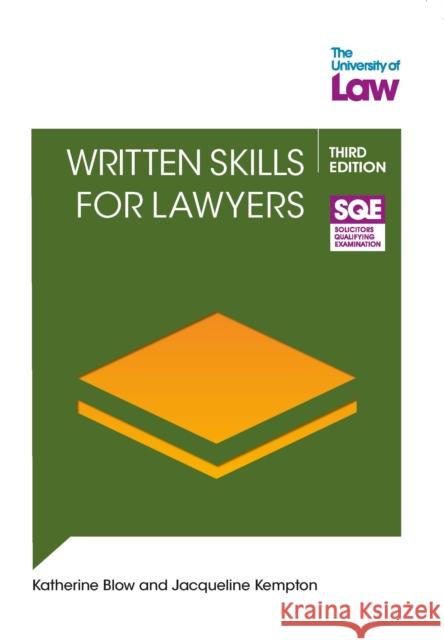 Written Skills for Lawyers 3e Katherine Blow 9781805020622