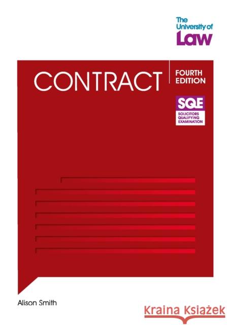 SQE - Contract 4e Alison Smith 9781805021209 The University of Law Publishing Limited