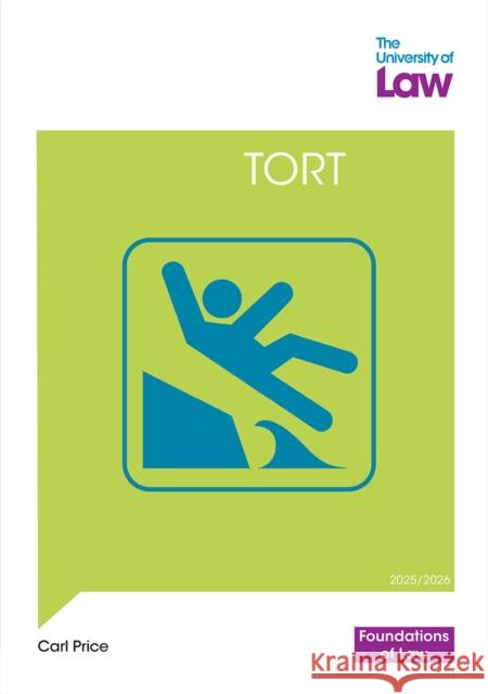 FOL - Tort 2e Carl Price 9781805022121 The University of Law Publishing Limited