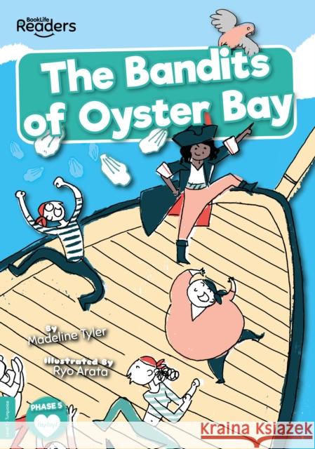 The Bandits of Oyster Bay Madeline Tyler 9781805050049