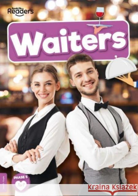 Waiters Charis Mather 9781805050926 BookLife Publishing