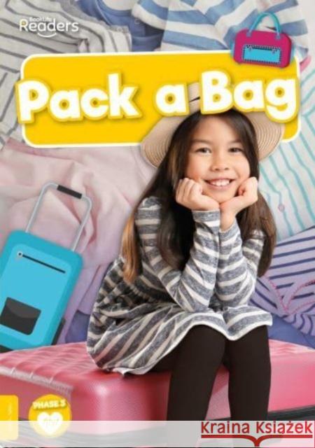 Pack a Bag Charis Mather 9781805051152 BookLife Publishing