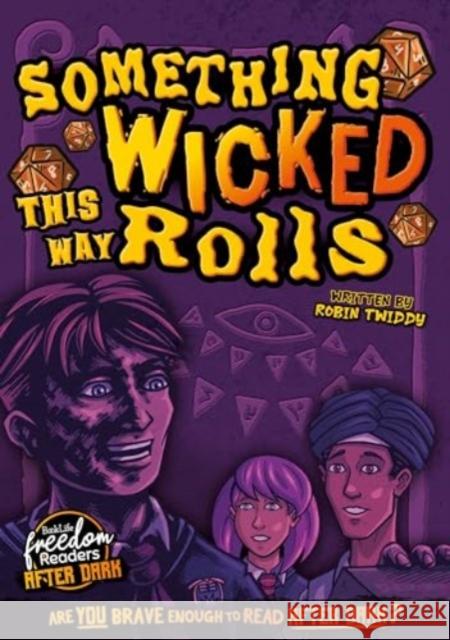 Something Wicked This Way Rolls Robin Twiddy 9781805053088 BookLife Publishing