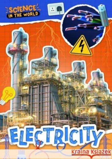 Electricity Joanna Brundle 9781805053965 BookLife Publishing