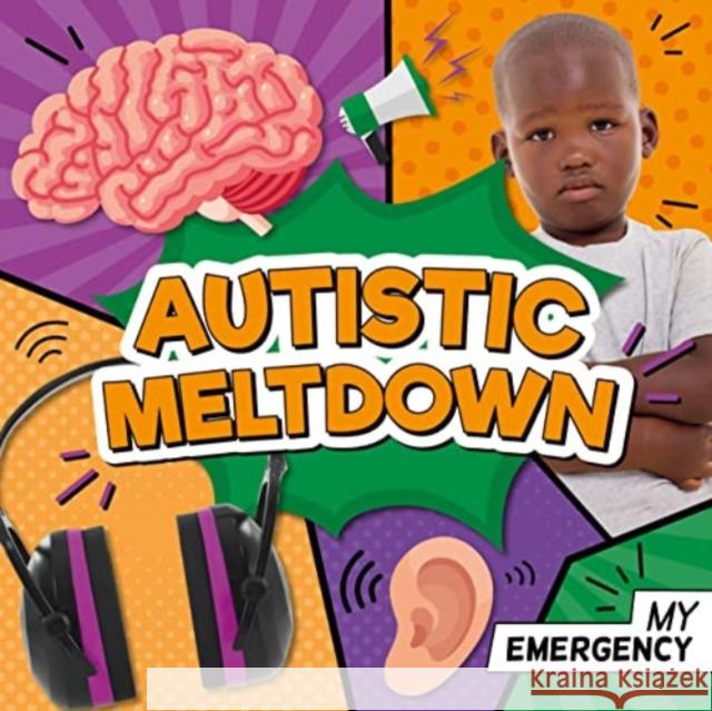 Autistic Meltdown Charis Mather 9781805056751