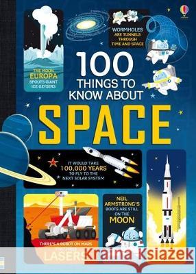 100 Things to Know about Space Alex Frith Jerome Martin Alice James 9781805070016 Usborne Books