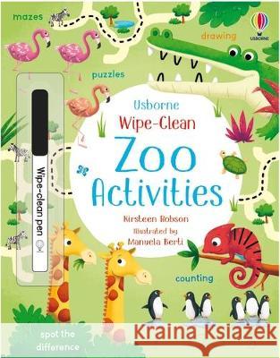 Wipe-Clean Zoo Activities Kirsteen Robson Manuela Berti 9781805070191 Usborne Books
