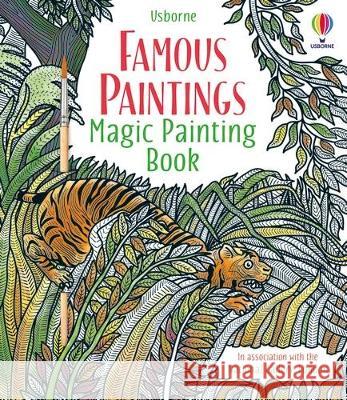 Famous Paintings Magic Painting Book Rosie Dickins Ian McNee 9781805070252 Usborne Books
