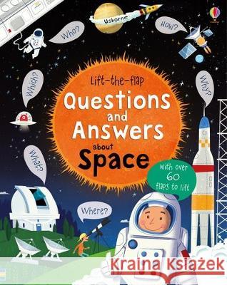 Lift-The-Flap Questions and Answers about Space Katie Daynes Peter Donnelly 9781805070481 Usborne Books