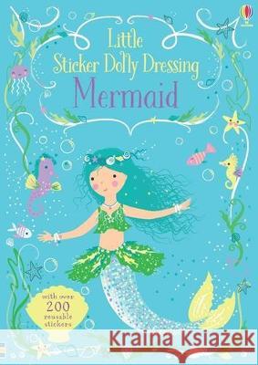 Little Sticker Dolly Dressing Mermaid Fiona Watt Lizzie MacKay 9781805071082 Usborne Books