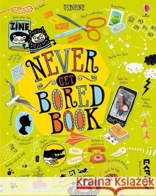 Never Get Bored Book Various                                  Various 9781805071112 Usborne Books