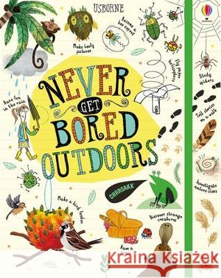 Never Get Bored Outdoors Various                                  Various 9781805071129 Usborne Books