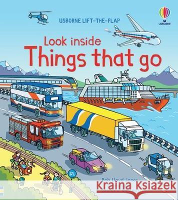 Look Inside Things That Go Rob Lloyd Jones Stefano Tognetti 9781805071433 Usborne Books