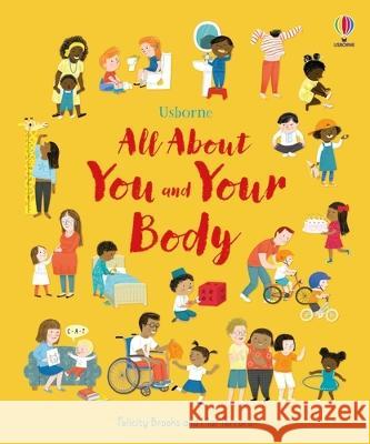 All about You and Your Body Felicity Brooks Mar Ferrero 9781805071556 Usborne Books