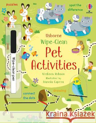 Wipe-Clean Pet Activities Kirsteen Robson Manola Caprini 9781805072003 Usborne Books