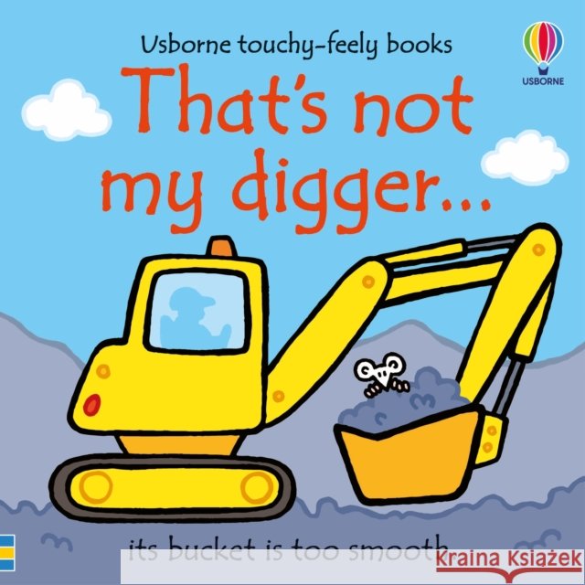 That's not my digger... Fiona Watt 9781805072492