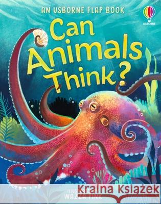 Can Animals Think? Emily Bone 9781805074052