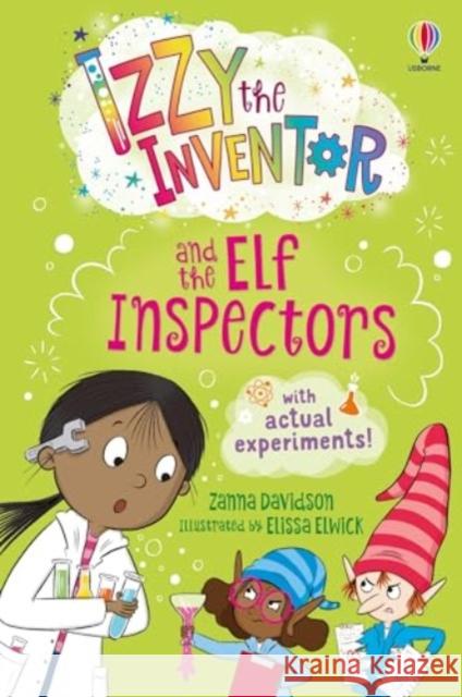 Izzy the Inventor and the Elf Inspectors Zanna Davidson 9781805074892