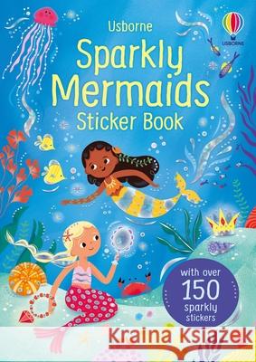 Sparkly Mermaids Sticker Book Alice Beecham Heloise Mab 9781805075042 Usborne Books