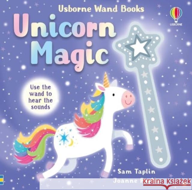 Wand Books: Unicorn Magic Sam Taplin 9781805075615 Usborne Publishing Ltd