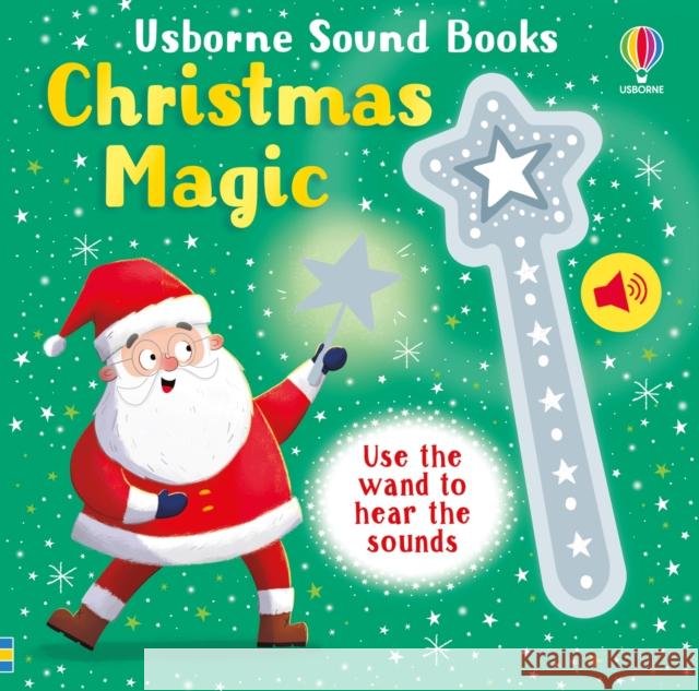 Wand Books: Christmas Magic Sam Taplin 9781805075622 Usborne Publishing Ltd