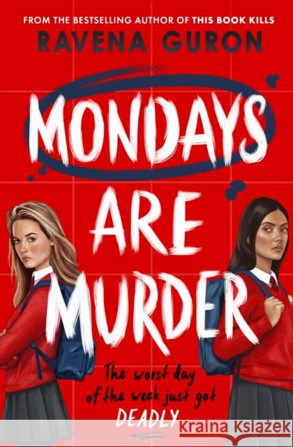 Mondays Are Murder Guron, Ravena 9781805075707