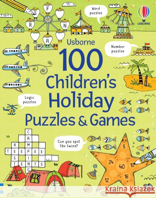 100 Children's Puzzles and Games: Holiday Phillip Clarke 9781805075882