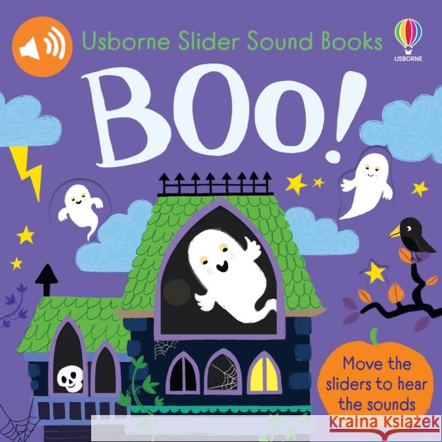 Slider Sound Books: Boo! Sam Taplin 9781805076704 Usborne Publishing Ltd