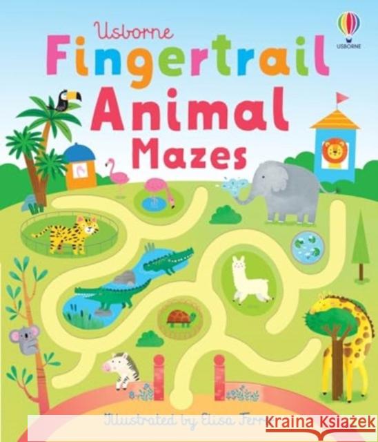 Fingertrail Animal Mazes Felicity Brooks 9781805077213