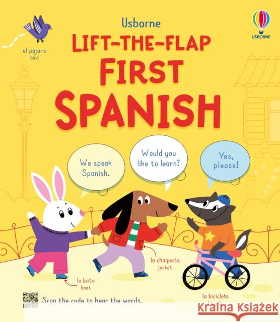 Lift-the-flap First Spanish Alice Beecham 9781805079903