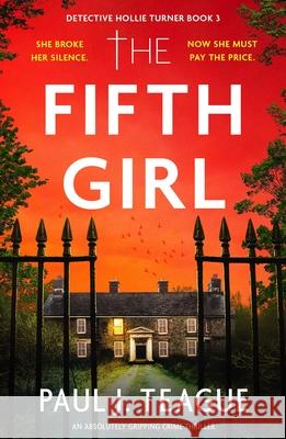 The Fifth Girl Paul J. Teague 9781805085010 Storm Publishing Ltd