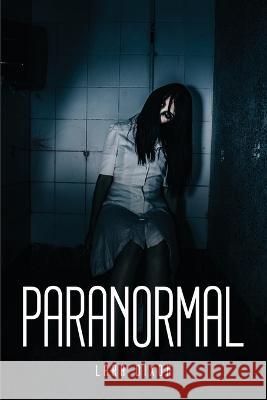 Paranormal Lara Dixon 9781805091646 Lara Dixon