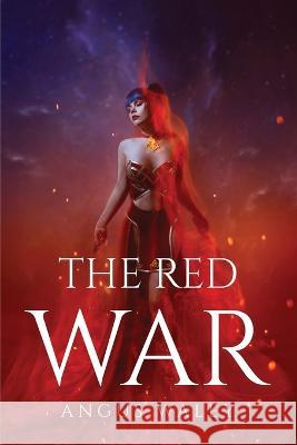 The Red War Angus Waley   9781805093053 GHOSTWRITY