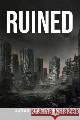 Ruined Savannah Pieterse 9781805097242