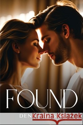 Found Dennis Olsen 9781805109907