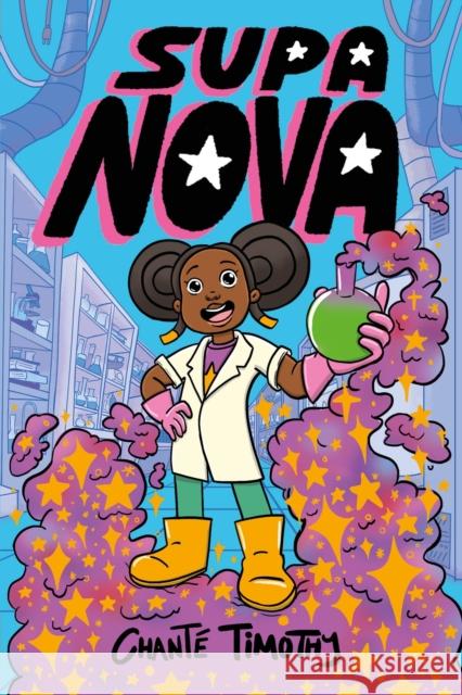 Supa Nova Chante Timothy 9781805130666