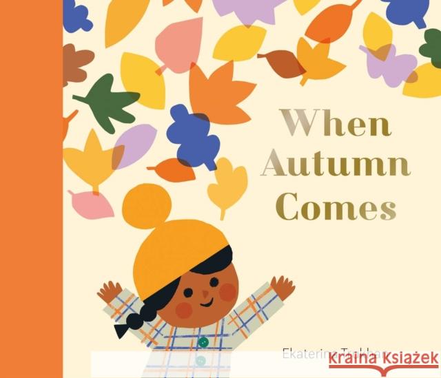 National Trust: When Autumn Comes Ekaterina Trukhan 9781805130833