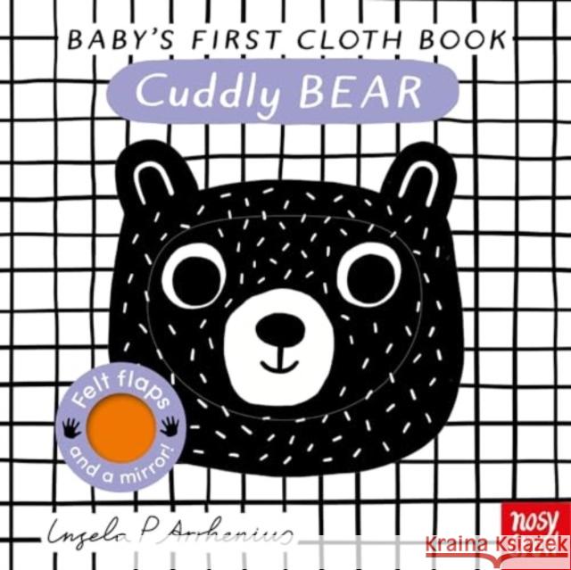 Baby's First Cloth Book: Cuddly Bear Nosy Crow Ltd 9781805130871 Nosy Crow Ltd