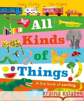 All Kinds of Things Frances Stickley 9781805133377