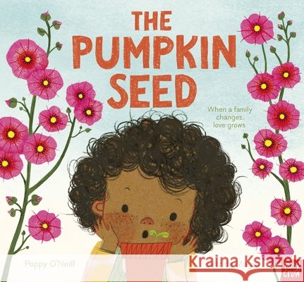 The Pumpkin Seed Poppy O'Neill 9781805134176